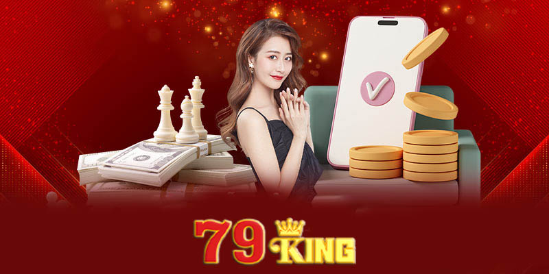 Tính năng nổi bật của tải App 79king